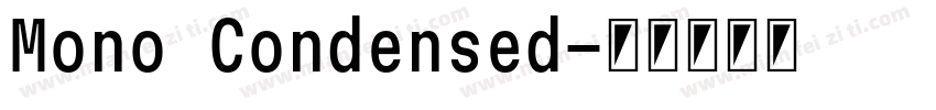 Mono Condensed字体转换